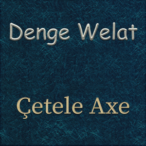 Çetele Axe