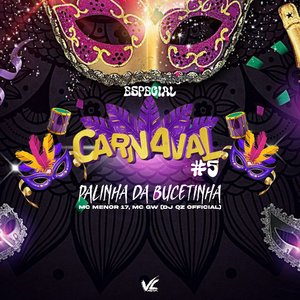 Palinha da Bucetinha Carnaval 5