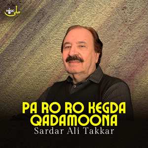 Pa Ro Ro Kegda Qadamoona