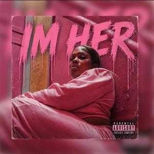 IM HER
