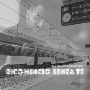 Ricomincio senza te