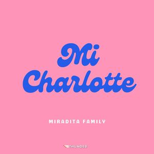 Mi Charlotte