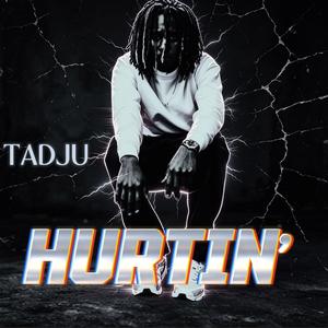 Hurtin'