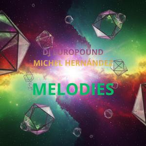 MELODIES