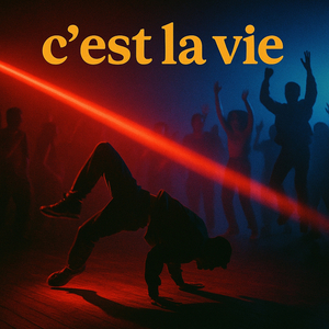 C'est La Vie
