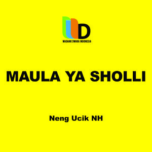 Maula Ya Sholli