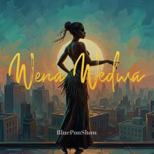 Wena wedwa (Deep Amapiano)
