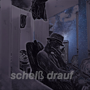 Scheiß drauf