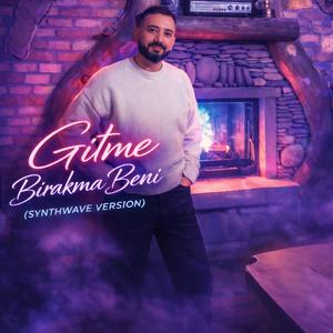 Bırakma Beni (Synthwave Version)