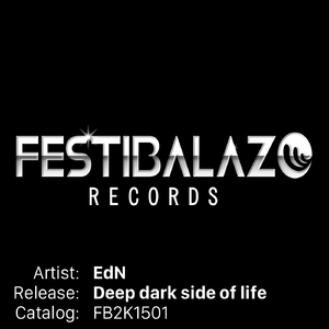 Deep Dark Side of Life (Original Mix)
