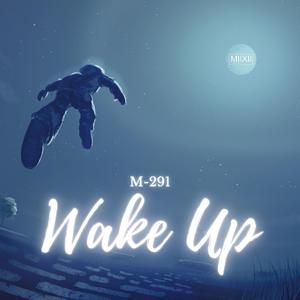 Wake Up