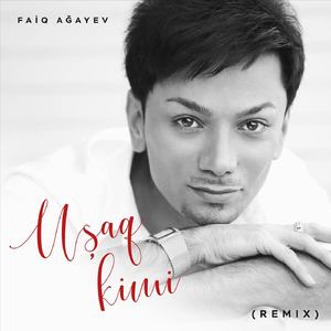 Uşaq Kimi (Remix)