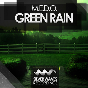 Green Rain (Original Mix)