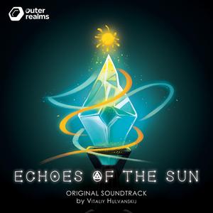 Fort of Grief (Original Game Soundtrack) (Echoes of the Sun)