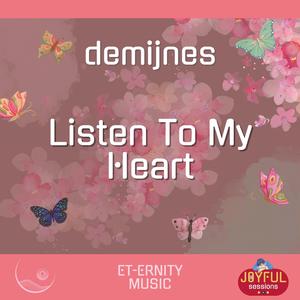 Listen To My Heart (feat. demijnes)