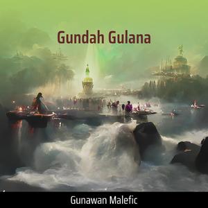 Gundah Gulana