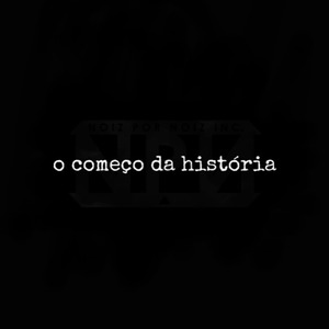 O Começo da História
