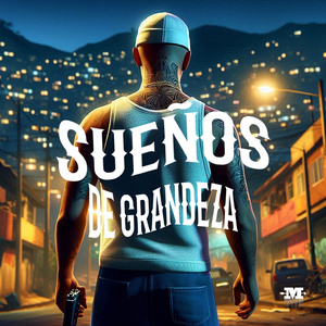 Sueños de Grandeza