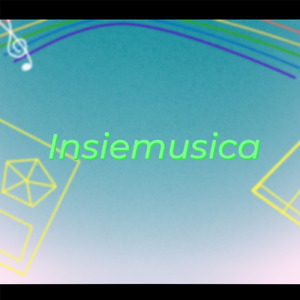 Insiemusica (feat. 知声 & せっきた)