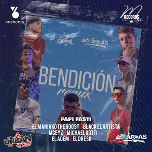 Bendición (feat. Michael Gotti, El Adem, El Maniako the boost, Mceyz, El Dresk & Black el Artista) (Remix)