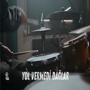 YOL VERMEDİ DAĞLAR