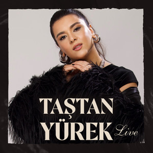 Taştan Yürek (Live)