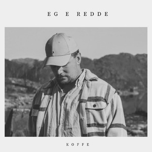 Eg e redde