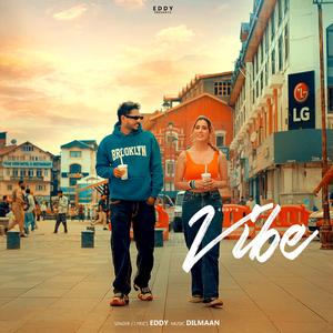 Vibe (feat. Dilmaan)