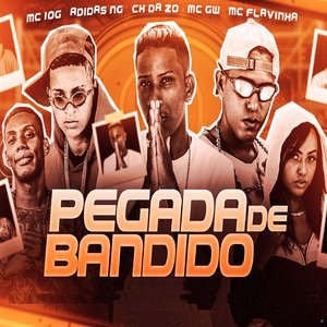 Pegada de Bandido (feat. Mc Flavinha & Mc Gw)