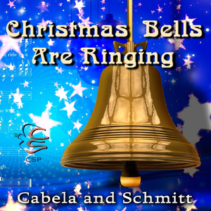 Christmas Bells Are Ringing - CSP