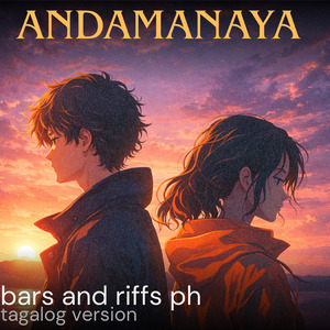 Andamanaya (Tagalog Version)