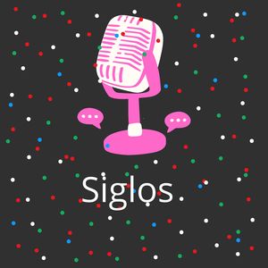 Siglos