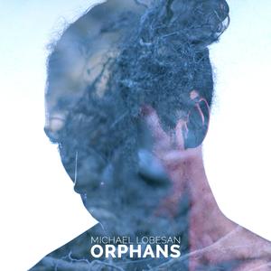 Orphans
