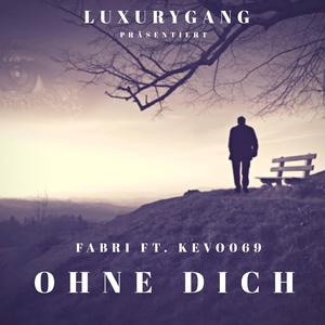 Ohne Dich (feat. Kevo069)
