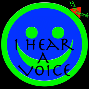I Hear A Voice (Original Mix)
