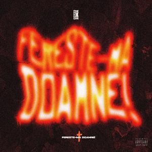 FERESTE-MA DOAMNE!
