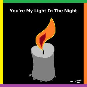 You're My Light in the Night