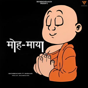 Moh Maya (feat. Shekhar)