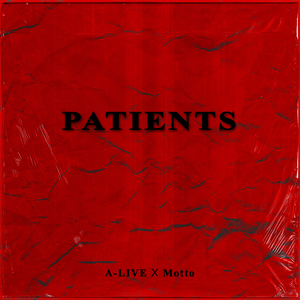PATIENTS