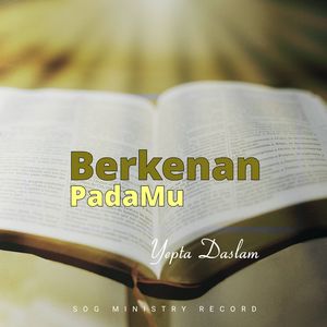 Berkenan PadaMu