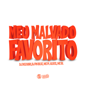 Meu Malvado Favorito