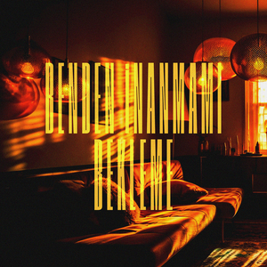 Benden İnanmami Bekleme