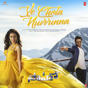Ye Chota Nuvvunna From "Saaho"