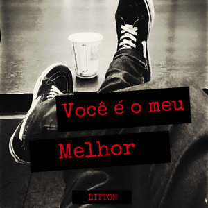 Você É o Meu Melhor