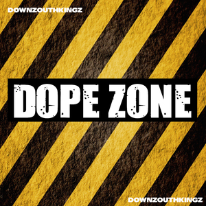 Dope Zone