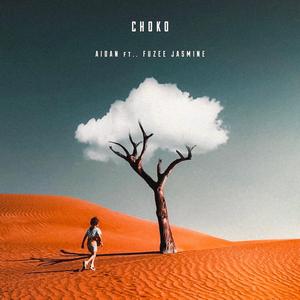 Choko (feat. Fuzee Jasmine)