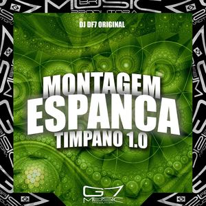Montagem Espanca Timpano 1.0