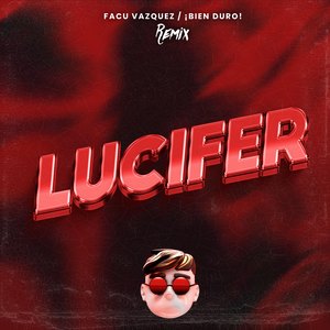 Lucifer (Remix)