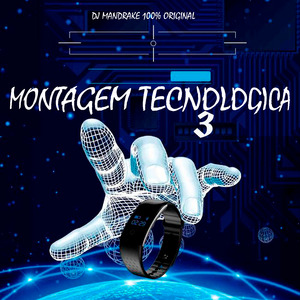 Montagem Tecnológica 3