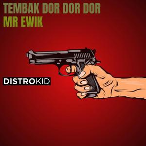 DJ TEMBAK DOR DOR DOR